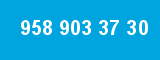 958 903 37 30